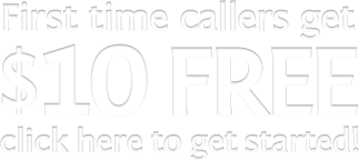 $10 Free for first time callers